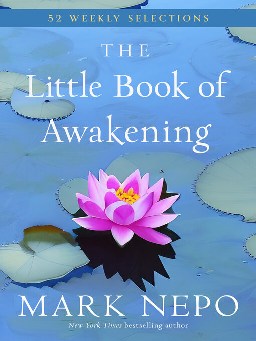 Title details for The Little Book of Awakening by Mark Nepo - Wait list